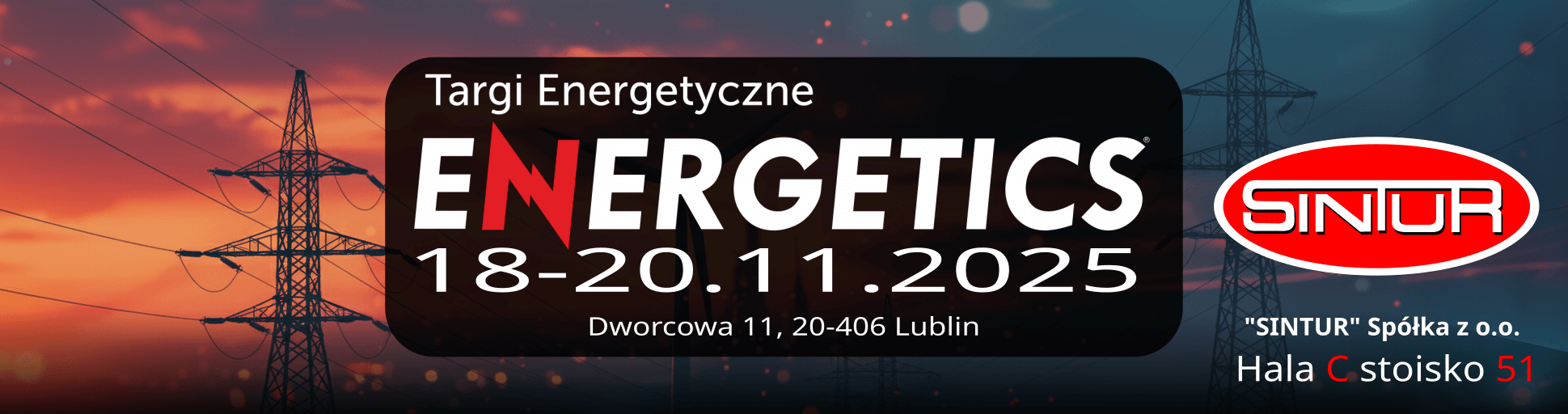 Targi Energetyczne ENERGETICS zapraszamy Hala C stoisko 51